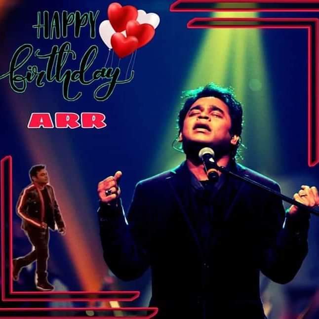 Happy Birthday Isaipuyal A.R. Rahman   