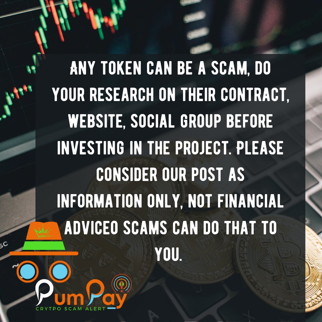 PumpPay's tweet photo. 🆘Any token can be a scam, do your research on their contract, website, social group before investing in the project. Please consider our post as information only, not financial advice.

#crypto #cryptomarket #Bitcoin https://t.co/K2IwcT9WeP