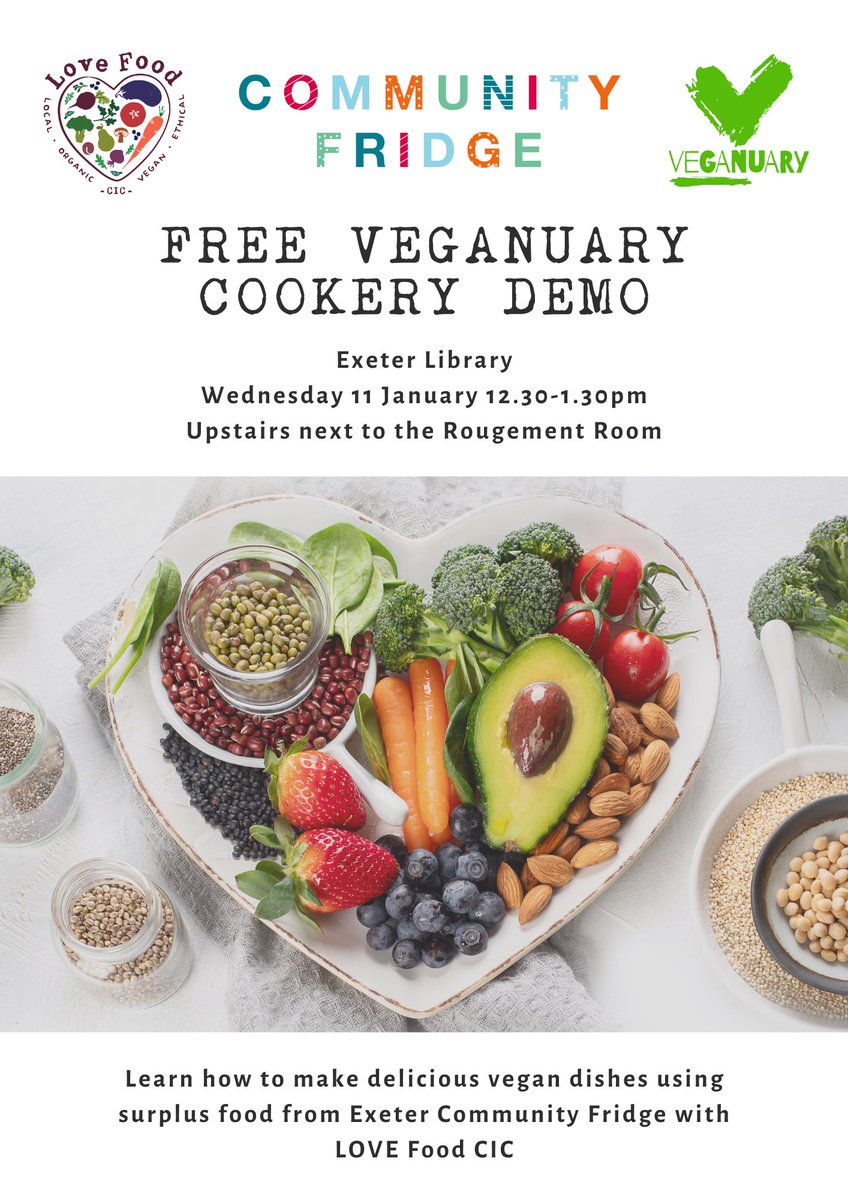 Free @veganuary cookery demo next Wednesday 12.30-1.30pm at @ExeterLibrary. Learn to make delicious vegan dishes with surplus produce from Exeter Community Fridge. We will be upstairs next to the Rougement Room. #lovefoodhatewaste