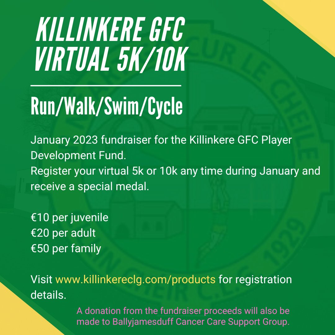 KillinkereGFC's tweet photo. January virtual 5k/10k returns!🟢🟡
We are running a virtual 5k/10k throughout January. Proceeds will go towards player development and a donation to Ballyjamesduff Cancer Care Support Group. Registration is now open on our website at https://t.co/sqEIlVayR9. https://t.co/WTyLqxdIUc