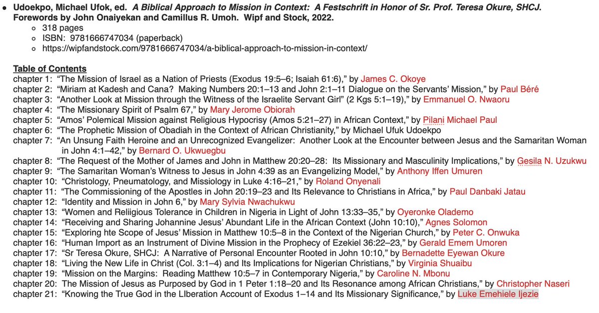 Excited to see this:
Udoekpo, Michael Ufok, ed. A Biblical Approach to Mission in Context: A Festschrift in Honor of Sr. Prof. Teresa Okure. 2022.
@HarveyKwiyani,@stanchuilo,@MatthewWBates,@mbird12,@NijayKGupta,@DrAIWilson,@gina_zurlo,@drtoddmjohnson,@JNelsonJennings,@allenlyeh