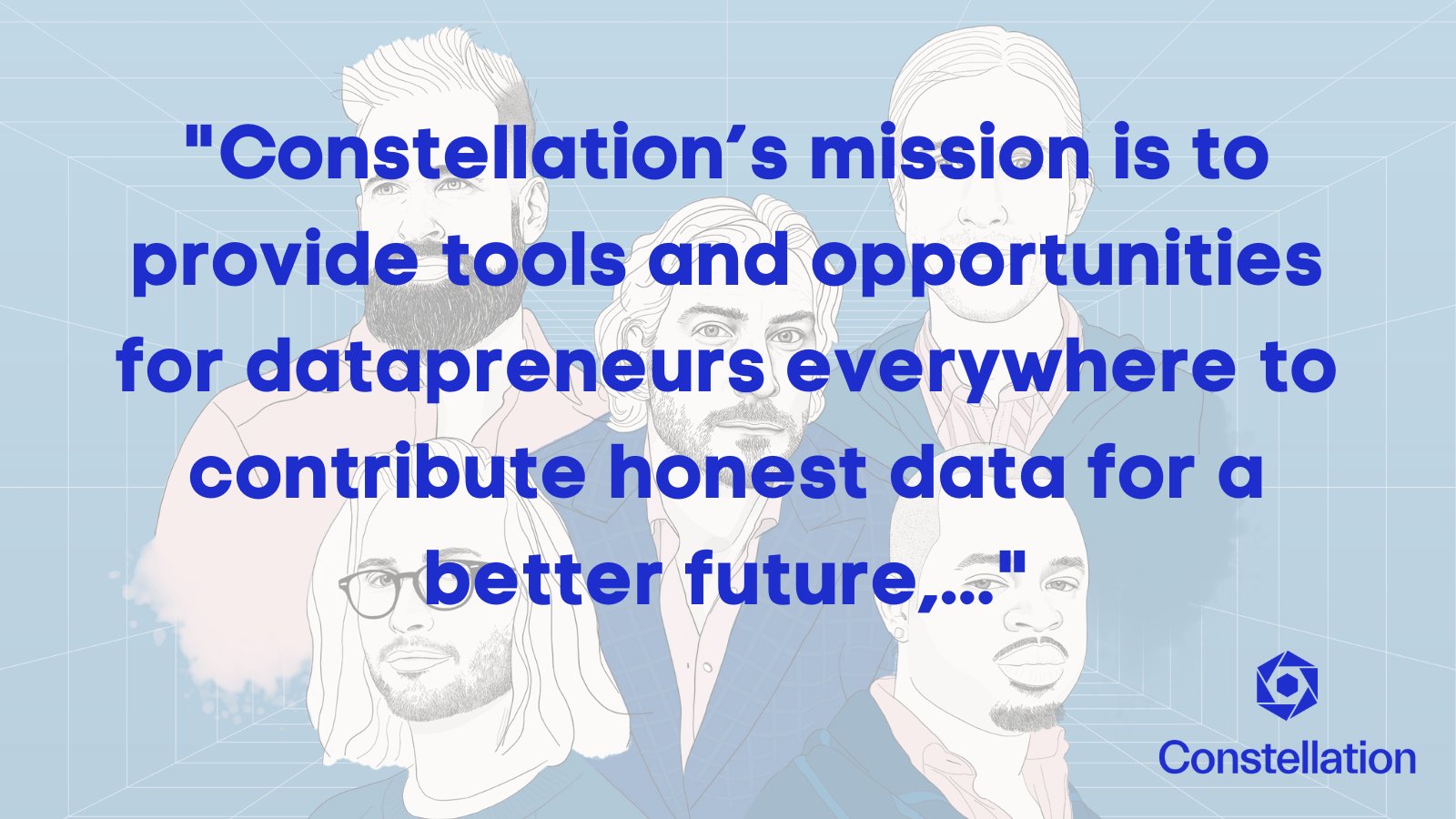 Constellation Network Founding Team graphic - "Constellation’s mission is to provide tools and opportunities for datapreneurs everywhere to contribute honest data for a better future,..." $DAG $LTX #hgtp