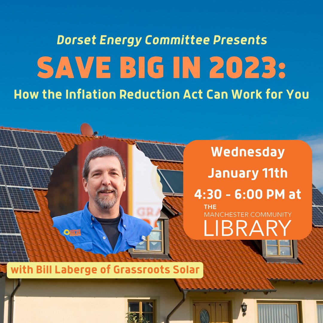 manchestervtLIB's tweet photo. Join Dorset Energy Committee NEXT WEDNESDAY at the MCL! This free class will lay out the various incentives, rebates and tax credits available to you on EV's, Heat Pumps, Solar, storage batteries and electric service panel upgrades.

#MCLVT #DorsetVT #ManchesterVT https://t.co/DrkB3fFGjv