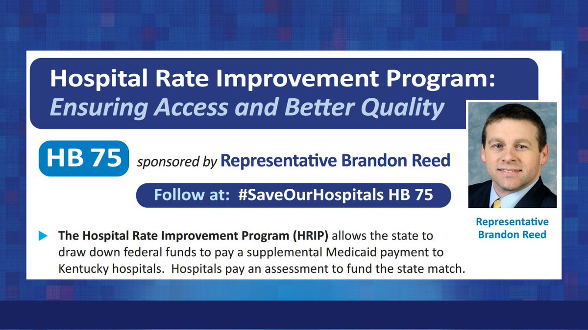 KYHospitals's tweet photo. Thank you @BrandonReed4KY for introducing HB 75 to expand HRIP to Medicaid outpatient services. This will bring federal dollars to KY, ensure access to care, &amp; improve quality! #SaveOurHospitals #KYHA23 #HB75 #hospitals #qualitycare https://t.co/mPmdomugTI