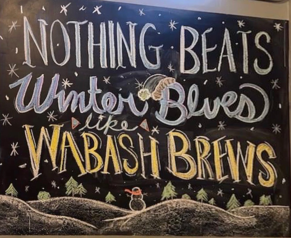 wabashbrewing's tweet photo. Open 4-8 Tuesday -Friday and 12-8 pm Saturday 🍻❄️ https://t.co/AucXUlYhcP