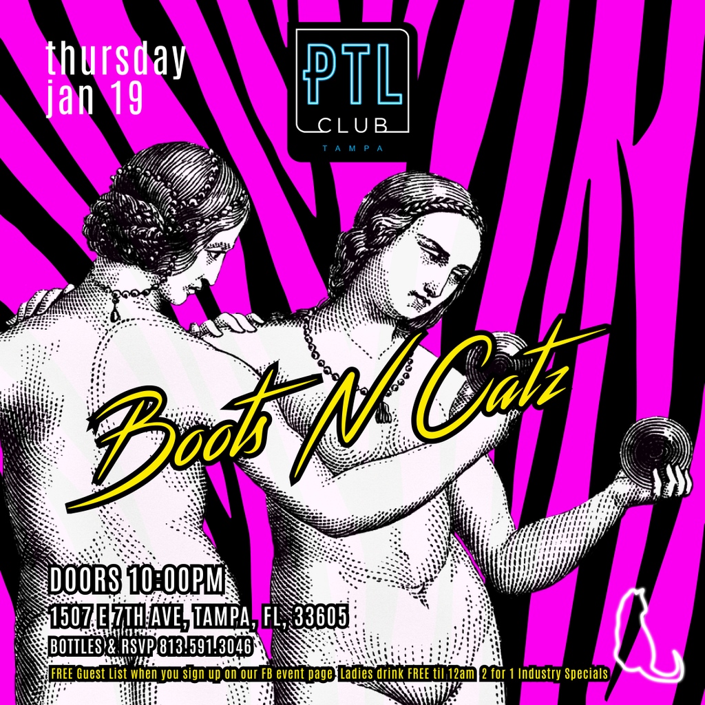 PTLTampa's tweet photo. Excited to have @bootsncatzparty with us on January 19th! • Ladies drink FREE until 12AM •FREE guest list until 11PM when you sign up on the Facebook event page!!! 🍹 #bootsncatz #tampanightlife #tampaevents #fsu #nightclublife #thingstodotampa #ptl #floridanightlife https://t.co/U7MdQYMqIc