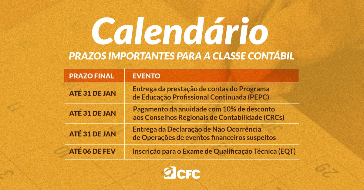 cfcoficial_'s tweet photo. 🗓 #2023: Confira os principais prazos ligados ao Sistema CFC/CRCs em janeiro.

#SomosContabeis #Contabilidade #Contador #Contadora https://t.co/JUXuSuKm4t