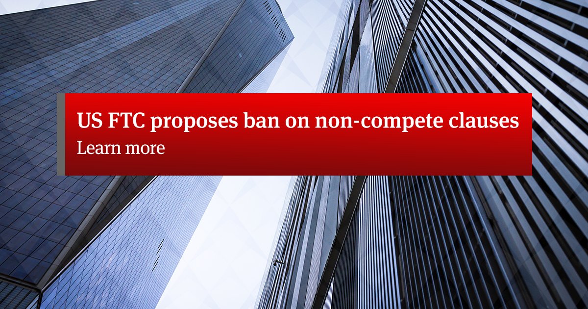 NLawGlobal's tweet photo. .@AmandaWait, Carsten Reichel and Abraham Chang provide details on the @FTC’s newly proposed rule that would ban non-compete clauses for employees. https://t.co/sEauBRiXTx https://t.co/G9qsbBjZfV