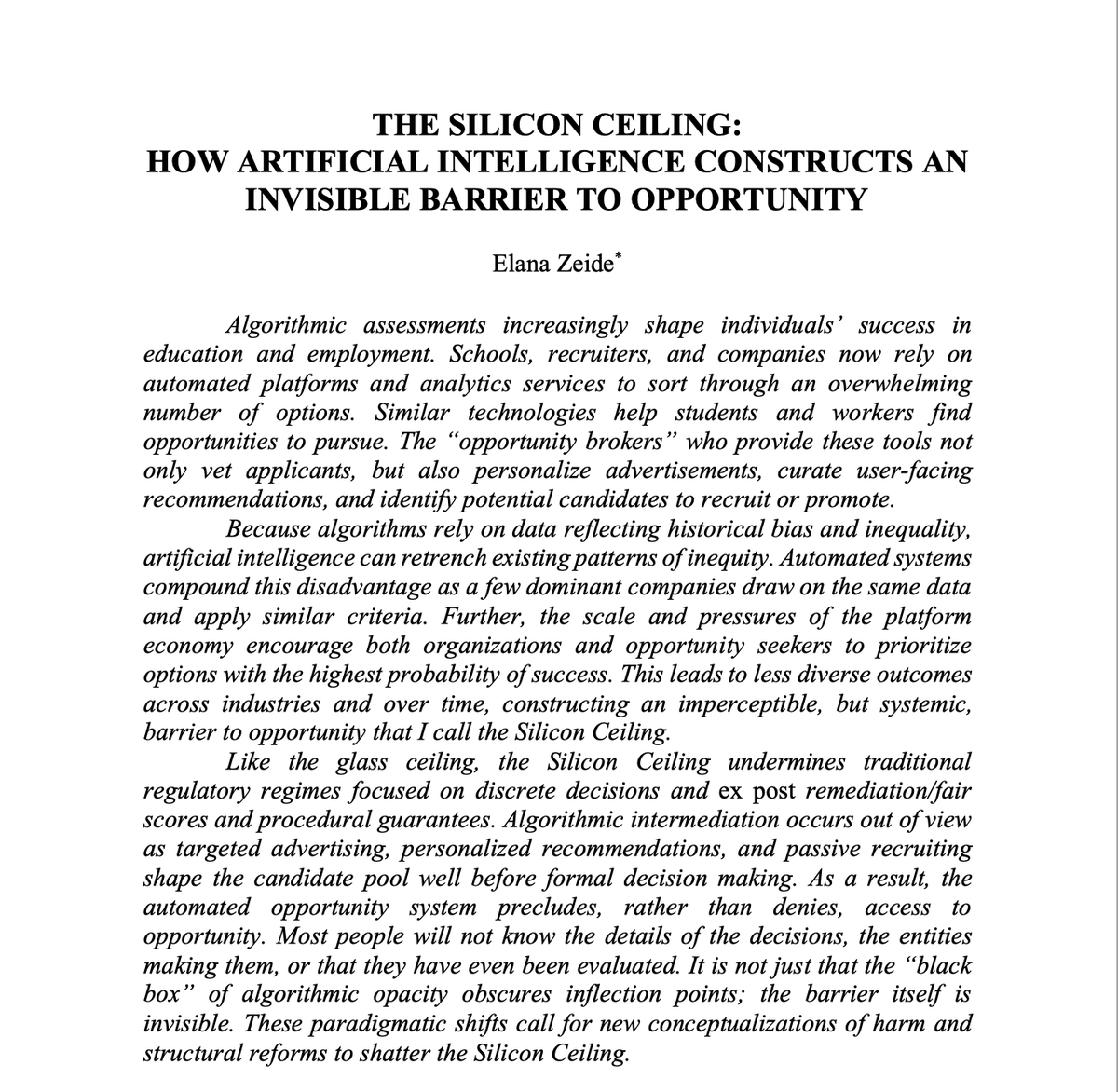 elanazeide's tweet image. Check out my latest article: The Silicon Ceiling: How #ArtificialIntelligence Constructs an Invisible Barrier to Opportunity - examining algorithms, automation, and platform intermediation in education and employment deliverypdf.ssrn.com/delivery.php?I… Soon to be published in @UMKCLawReview