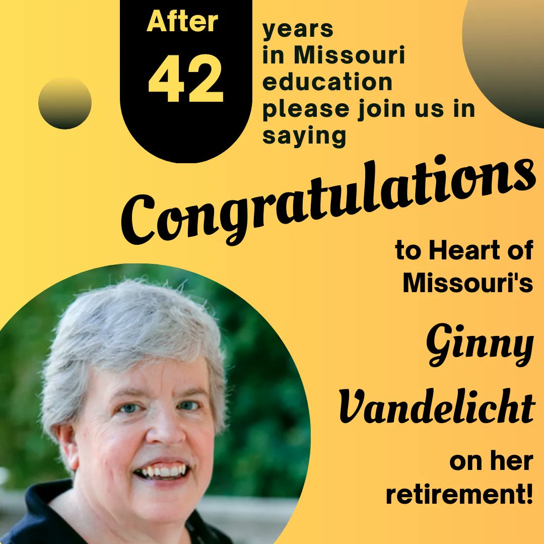 Please join us in congratulating Heart of Missouri Director Ginny Vandelicht, who retires tomorrow after 42 years in public education! We invite you to leave her a message here! buff.ly/3CLgdm7 #moedchat