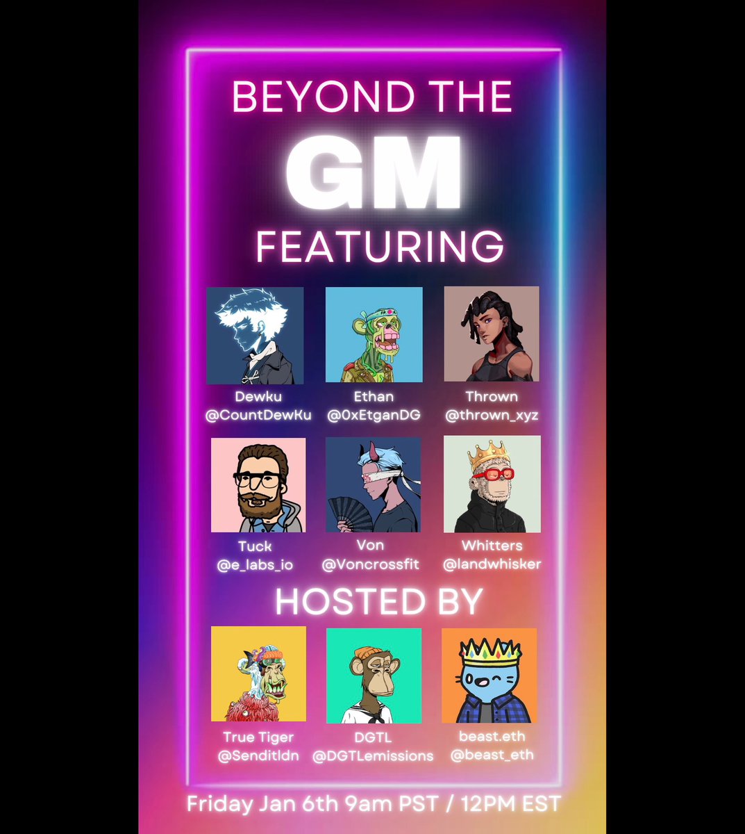 dgtlemissions's tweet photo. Closing out this insane week with some of our favorites. Join us for Beyond the GM tomorrow at noon EST! 

Guests include @beast_eth @0xethan @CountDewKu @thrown_xyz @Voncrossfit @whitterss @senditldn @e_labs_io 

Set a reminder and see you there!
✨👇
https://t.co/ecuMISVITF https://t.co/EQtfJTukgH