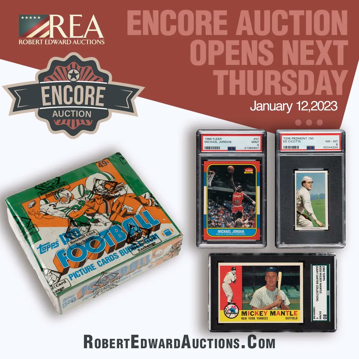collect_rea's tweet photo. With over 2400 lots spanning 1887 through modern day sports, our January Encore Auction is not to be missed. Bidding opens on Thursday January 12, 2023! @REAOnline #auction #baseballcards #unopenedpack #rookiecard #basketballcards #sportscards #prewarbaseball #collect #thehobby https://t.co/L2eCqiF6TU