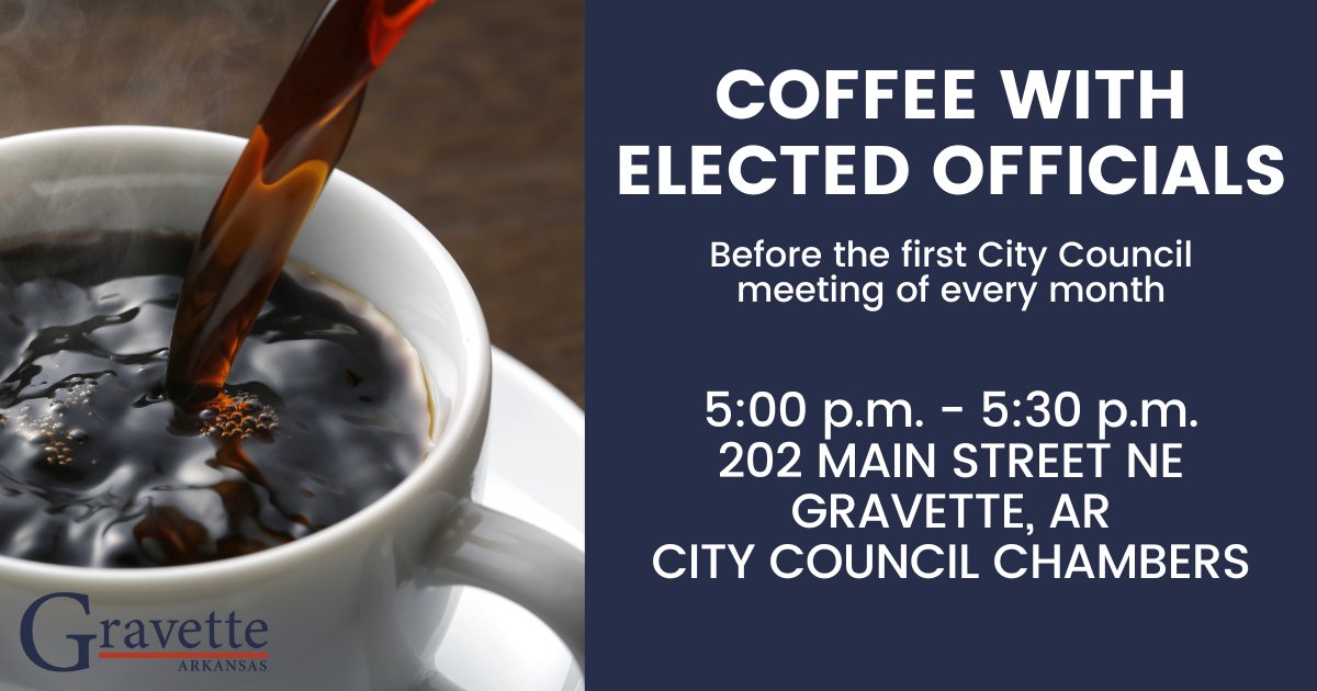 Stop by for a cup of coffee with City Council members, the mayor, city staff, and other Gravette elected officials prior to the City Council meeting on Tuesday.