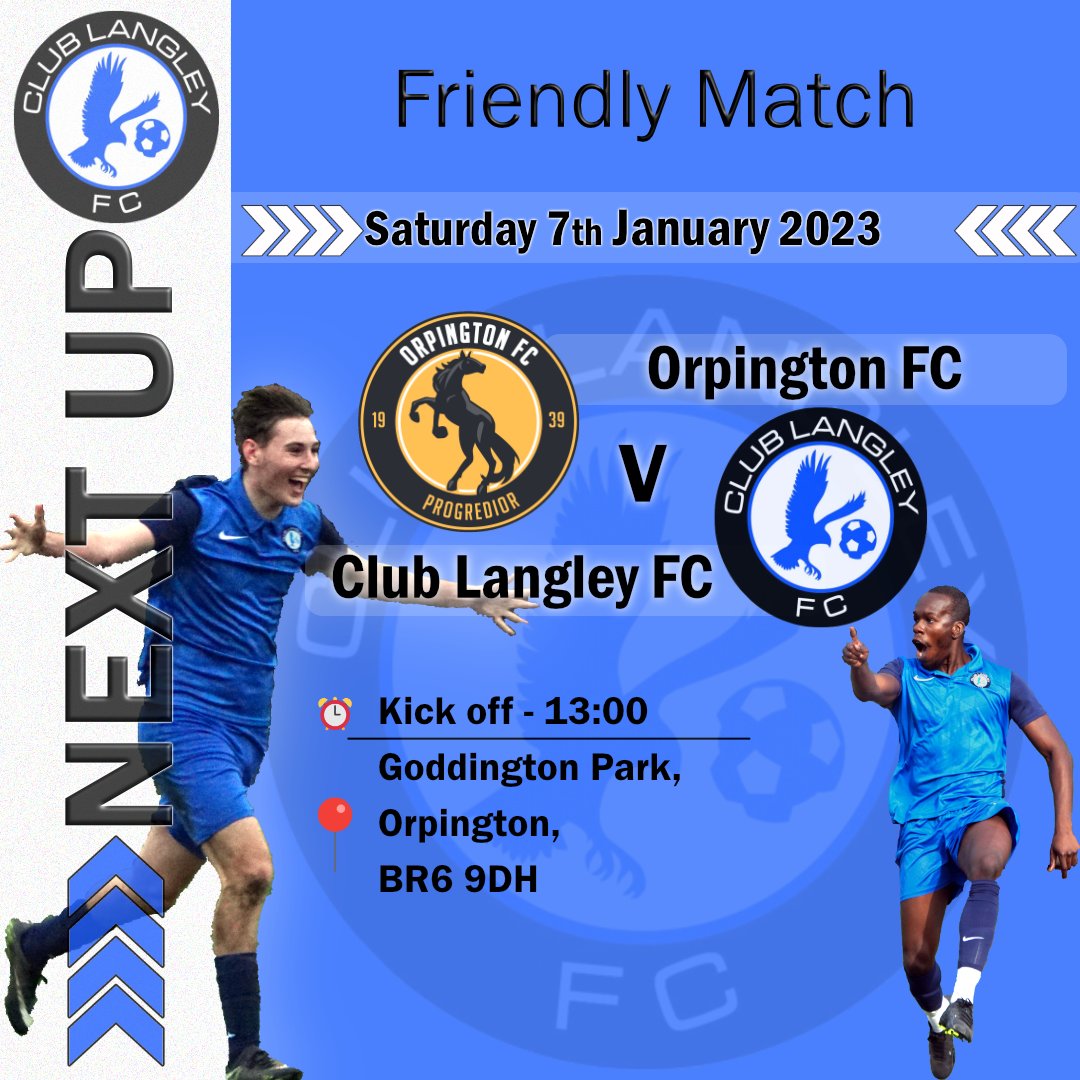 LangleySportsFC's tweet photo. We come out of the festive break into a friendly match on Saturday against @OrpingtonFC be great to knock the dust off in preparation of returning to league action. https://t.co/VDR1fdxCjN
