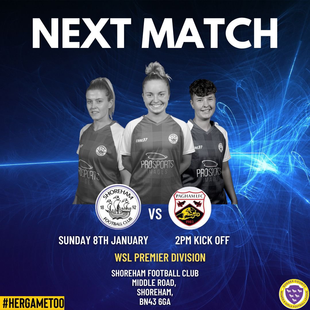 𝙉𝙀𝙓𝙏 𝙐𝙋

FIRST HOME FIXTURE OF 2023!🏠💙

Join us for our first game of 2023 as we host <a href="/PaghamLadiesFC/">Pagham Women FC</a> this Sunday! 

🆚 Pagham Ladies Football Club
📅 Sunday 8th January
🕑 2pm kick off
🏟 Shoreham FC, Middle Road, BN43 6GA
🏆 <a href="/SCWGFL/">SCWGFL</a> 

Come along &amp; show your support! 💙