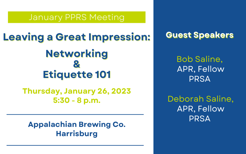 pprshbg's tweet photo. Registration is now open for our first meeting of 2023! Join us on 1/26 at Appalachian Brewing Company in Harrisburg to hear from PR legends Bob and Deb Saline on how to leave a great impression through a networking and etiquette 101! Register now: https://t.co/OyusZLYQzI https://t.co/BYMWAXo8wp