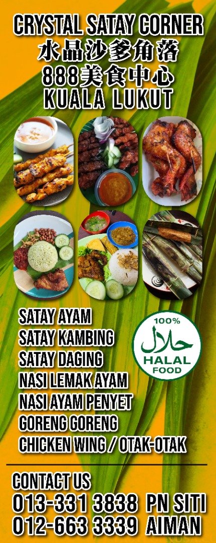 AimanCrystal's tweet photo. Crystal Satay Corner 水晶沙爹角落 Open 6Pm-11Pm. Boleh Call Or WhatsApp Order Satay Kepak Ayam Bakar Nasi Lemak Ayam Nasi Ayam Penyet Takeaway Or Delivery LUKUT PORT. 🛵🚙 
#contactus #WhatsApp_Call 
Call order 0133313838 Pn Siti 🧕📲🚙
WhatsApp Order 0126633339 Aiman 🙋‍♂️✍📱 https://t.co/hpR2yaPyNd