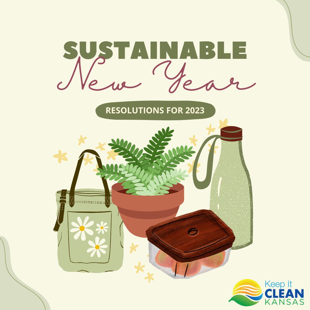 KDHE's tweet photo. Looking to make sustainable changes in 2023? These three tips from our friends at #KeepItCleanKansas can help you start your road to a more sustainable future.
#sustainability #recycle #reducereuserecycle #2023 https://t.co/TP1LjKvIwP