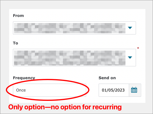 leecostic's tweet photo. Hey there @Ask_WellsFargo! I was trying to setup a new recurring automatic payment for my mortgage, but the option to set "frequency" to "recurring" disappears after I select my accounts (can only send payment "once") Can you help? https://t.co/vUjZN3iGyK