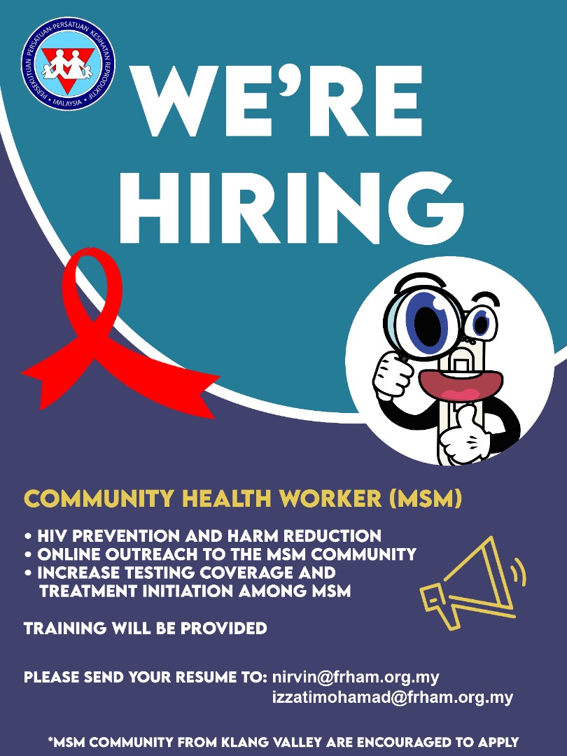 We're Hiring!

FRHAM is hiring Community Health Workers (MSM) for our Differentiated #HIV Services Project. Those from the MSM community in Klang Valley are encouraged to apply. 

Join us and let's work together towards #EndingAIDS.

#UequalsU 
#Equalize