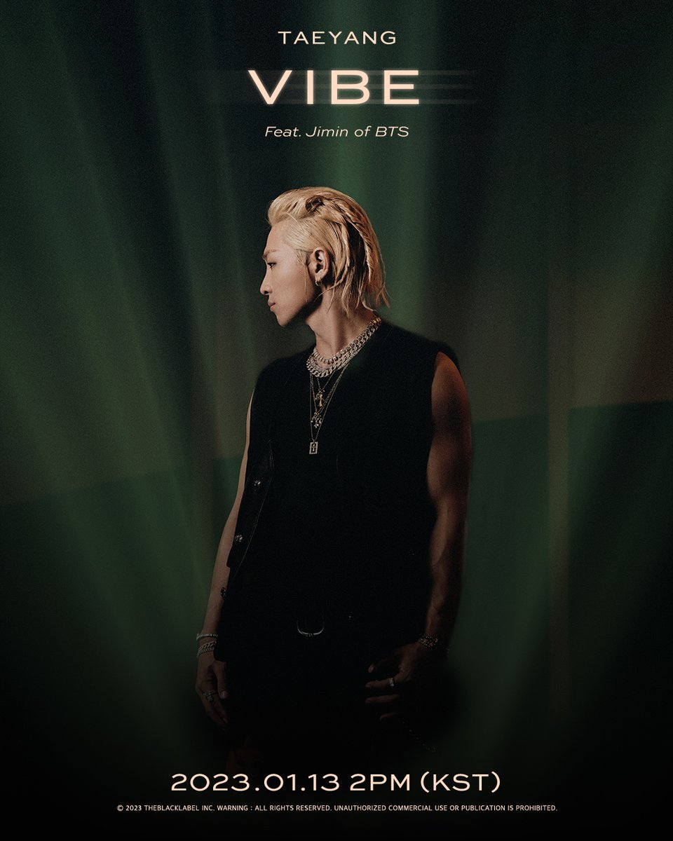 VIBE (Feat. Jimin of BTS) - TAEYANG 2023.01.13 2PM (KST) #VIBE #바이브 #TAEYANG #태양 #Jimin #지민 #THEBLACKLABEL #더블랙레이블