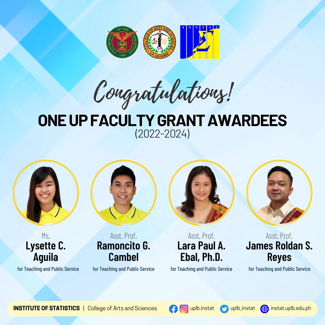 uplb_instat's tweet photo. Our big congratulations to our INSTAT faculty members who are recipients of the One UP Professorial Chair and Faculty Grant Awards in Statistics (2022-2024). 

We are truly proud of you! 👏

#INSTATNews https://t.co/i8xdxTZkYG