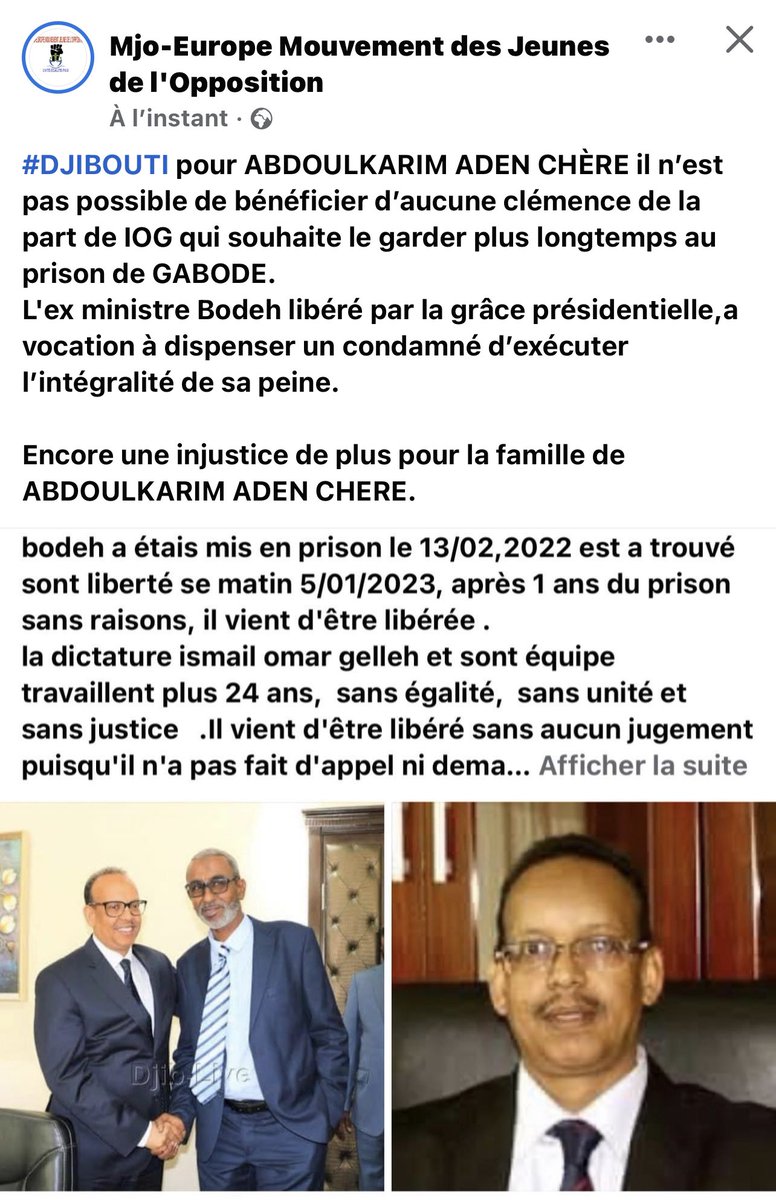 MJO_DJIB_EUROPE's tweet image. #DJIBOUTI pour ABDOULKARIM ADEN CHÈRE il n’est pas possible de bénéficier d’aucune clémence de la part de IOG qui souhaite le garder plus longtemps au prison #GABODE L’ex-ministre Bodeh libéré par la grâce présidentielle a vocation à dispenser un condamné d’exécuter l’intégralité
