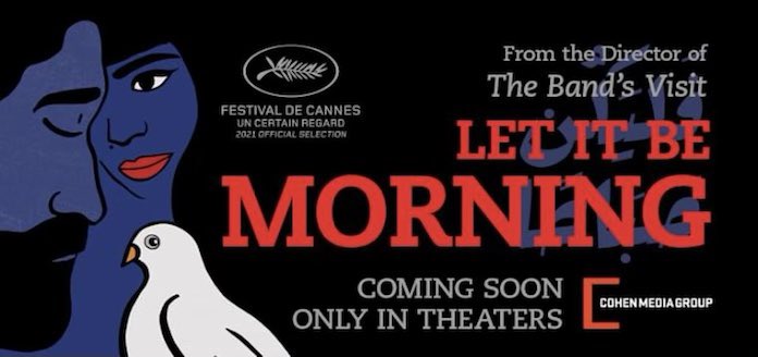 Excited to share the trailer premiere on @iTunesTrailers for acclaimed filmmaker Eran Kolirin's new film LET IT BE MORNING! Adapted from the best-selling novel by Palestinian author Sayed Kashua, this powerful film is set to open in theaters on Feb 3rd! trailers.apple.com/trailers/indep…