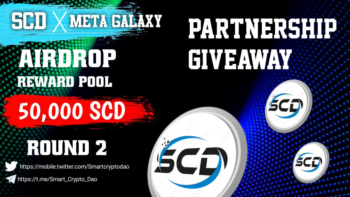 🎟 Giveaway - Total Pool $50,000 SCD Token Airdrop Round 2🎁

To Enter ⤵️
➡️ Follow 
<a href="/Smartcryptodao/">Smart Crypto Dao 🌐</a> 
 &amp; 
@Meta_Galxe 

➡️ Like, RT &amp; Tag 3 Friends
➡️ Finish Gleam : gleam.io/kbKW6/smart-cr…

➡️ Fill Form: docs.google.com/forms/d/e/1FAI…

20th JAN ⏰

#BSC  #FCS  #Giveaway #Airdrop