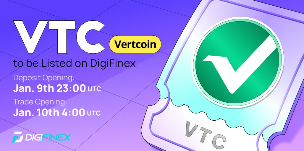 DigiFinex's tweet photo. 🎯New Coin $VTC token will be #available on #DigiFinex soon @Vertcoin
⏰Trading Time: Jan 10th, 2023 4:00 (UTC)
📈To Trade: https://t.co/dXtixTyd3f
💡Details: https://t.co/EYMR6ofBAP
🥳Register: https://t.co/QRz2ciiUvb
#Vertcoin #Mining #cryptocurrency #altcoins https://t.co/hdvrGy8wCq