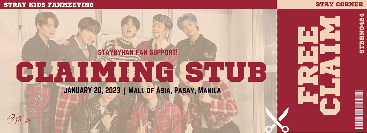Hi Stays!! For those na gusto makakuha ng banners from me, you can present this stub on D-Day! I'll be at the Stay Corner ng mga 10 am siguro, it depends pa but I will give updates naman! Check my banners under this tweet. <3

#SKZFMerchCorner #BENCHxSTRAYKIDS #StayWithBENCH