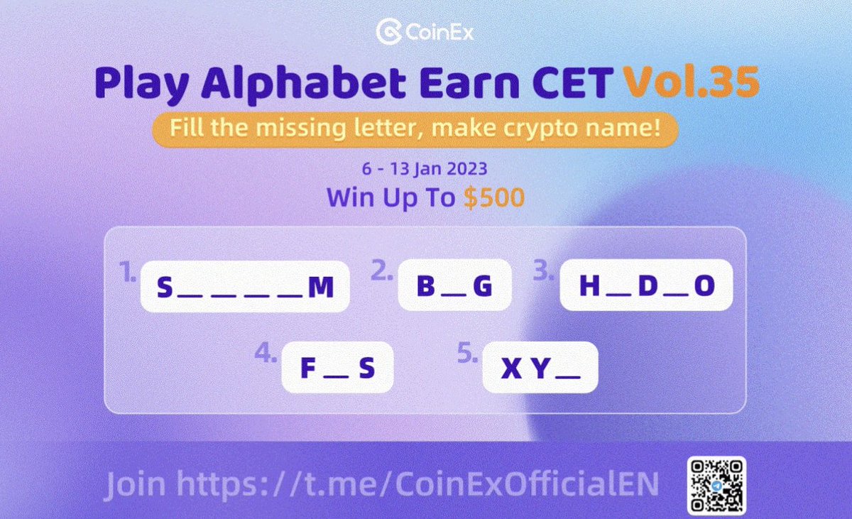 🕹️ Play Alphabet Earn $CET Vol.35

⏰ 6th - 13th Jan
🎁 Win up to $500 in CET

Join here 👉 gleam.io/07o7Y/play-alp…

#CoinEx #Giveaway