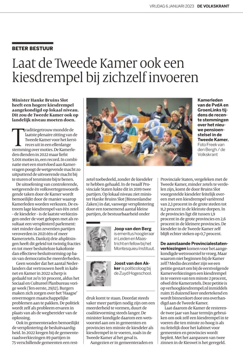 Vandaag mijn opinie in de <a href="/Volkskrant/">de Volkskrant</a> met Joop van den Berg: Laat de Tweede Kamer ook een #kiesdrempel bij zichzelf invoeren.
Onze petitie verhoogkiesdrempel.nl telt nu 36.000 handtekeningen. Teken mee!
volkskrant.nl/columns-opinie…