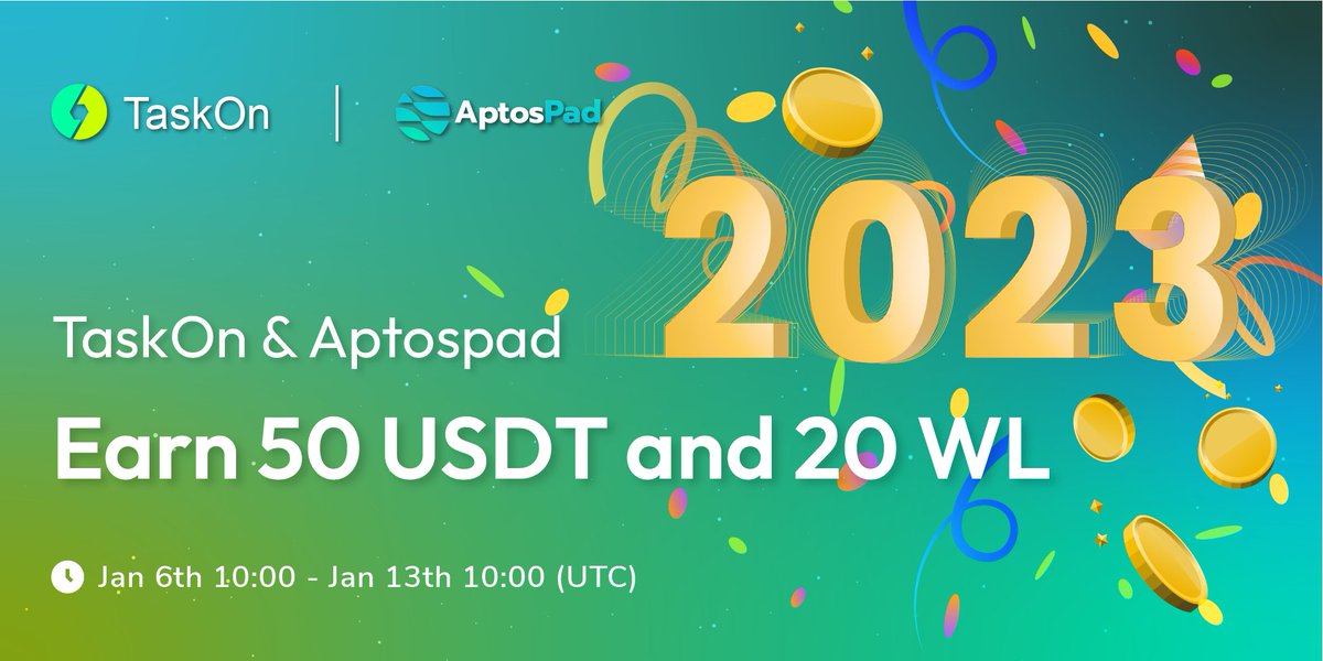 taskonxyz's tweet photo. ๐#TaskOn x @Aptospad_DAO special #giveaway is coming!
๐ 50 $USDT + 20 WL
โฐ Jan 6th 10:00 - Jan 13th 10:00 (UTC)
๐Join now: https://t.co/ml3YMHOoGu
#Aptos #AptosEcosystem #AptosPad #airdrop https://t.co/fm2TqUPYyQ