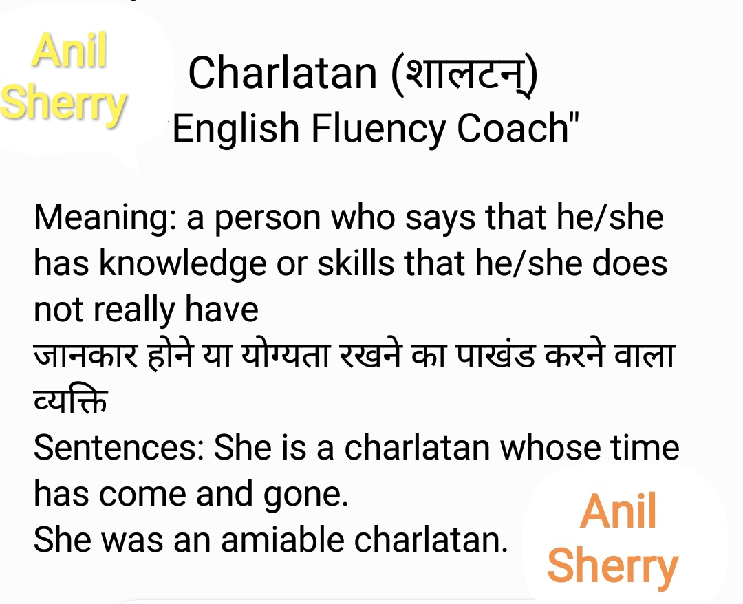 Don't be a charlatan !

#anilsherry #developvocabulary #vocabulary #englishgrammar #improveyourenglish #charlatans  #advancedvocabulary #advancedenglish  #englishwords #hindimeaning #englishmeaning #charlatan