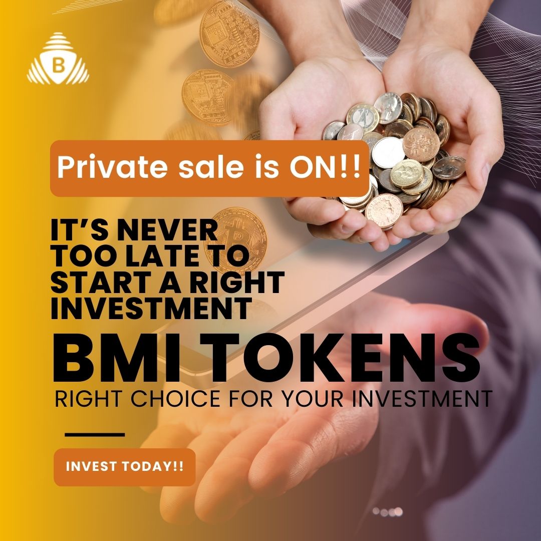 🚨The finest time has come for beginners to enter the crypto world.

〽️"An easier technique to make more money" 

✅Just join our BMI TOKENS COMMUNITY to reach the peak!

📣PRIVATE SALE IS ON!

Visit @ bmitokens.com

#cryptocoin #cryptotokens #bmitokens #cryptocurrency
