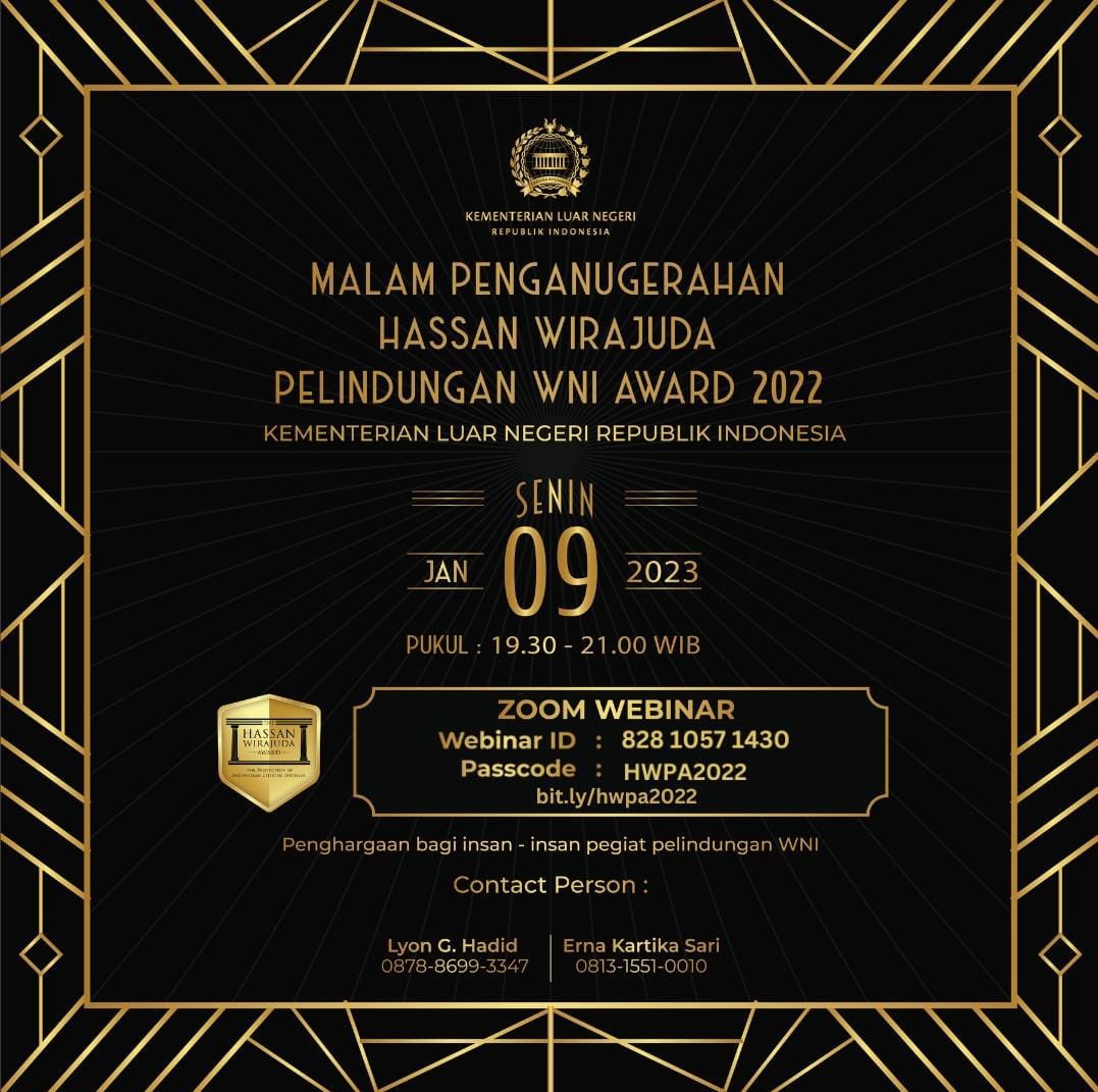 Kemlu_RI's tweet photo. #SahabatKemlu, Kementerian Luar Negeri akan kembali menyelenggarakan Hassan Wirajuda Pelindungan Award (HWPA) pada 9 Januari 2023.

Siapa saja penerima HWPA? Simak acaranya di tautan berikut ya https://t.co/cJdK4npxZz

#NegaraMelindungi https://t.co/GbfRyANwsh