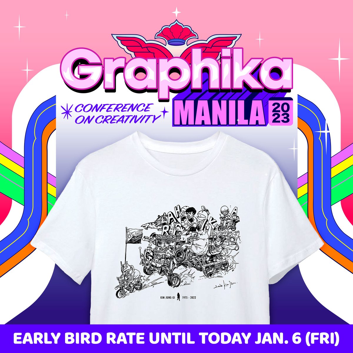 Don't miss out on getting a free Kim Jung Gi commemorative tee for every Early Bird Ticket purchase. Our early bird offer ends today! Get tickets here: graphika.store #graphikamanila2023 #graphika #graphikamanila #designconference #manila #philippines #artph #designph