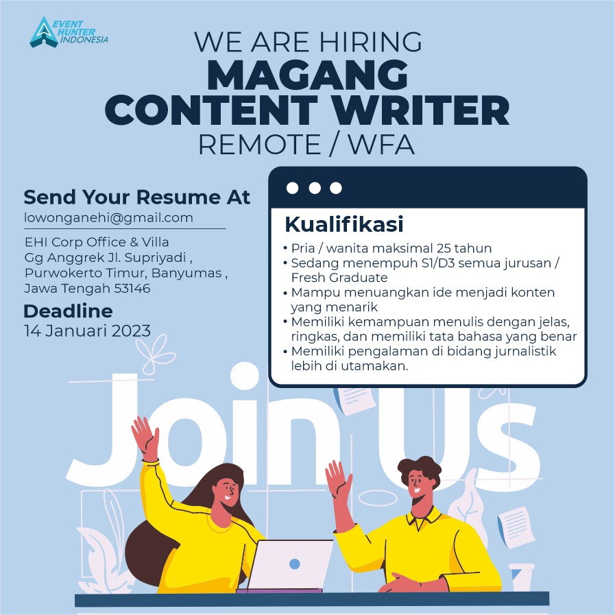 EventHunterINA's tweet image. INFO MAGANG Full Remote/WFA

Event Hunter Indonesia open magang posisi:
1. DESAIN GRAFIS
2. CONTENT WRITER

Kirim CV&amp;amp;Lamaran MAKS 14 Januari 2023

Benefit :
Insentif Uang
Sertifikat
Experience, Networking, dan Mentoring

#lokercot #magang #lokerupdate #jobs #internship