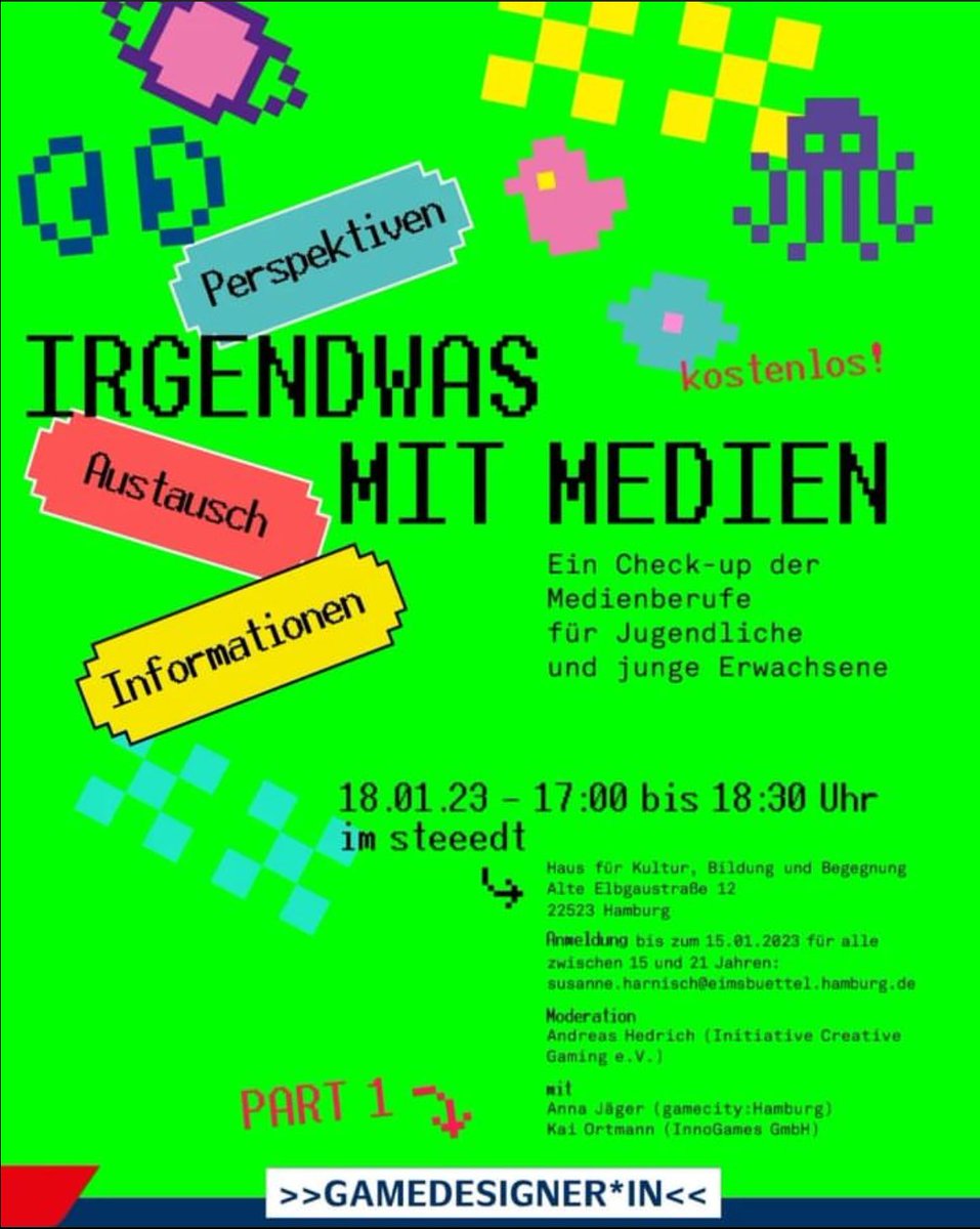 BA_Eims's tweet photo. Anmeldung bis 15.1. für alle zwischen 15-21 Jahren bei susanne.harnisch@eimsbuettel.hamburg.de.
@innogames #steeedt #ackerpoolco @creative_gaming @gamecityHamburg #jiz #hdjstellingen #medienberuf https://t.co/bayXuE1ASp