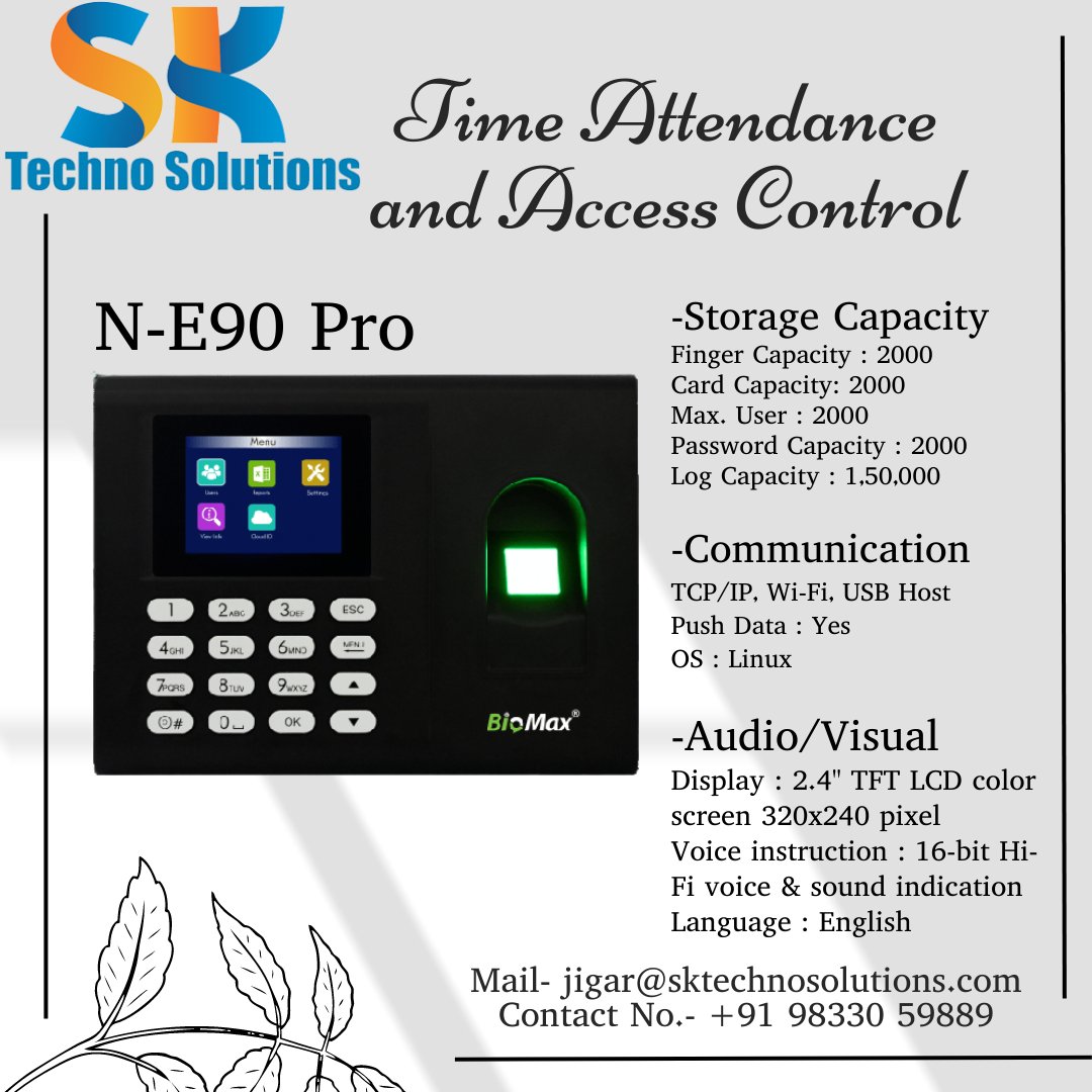 Time Attendance and Access Control
*N-E90 Pro*
Email- jigar@sktechnosolutions.com
#cybersecurity #services #mall #accesscontrol #timeattendance #timeattendancesystem #scanner #office #school #coprateoffice #panIndia #india #hubs