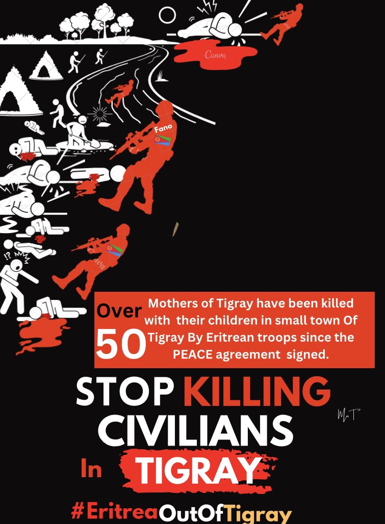 VOT_27's tweet photo. Reports are continue coming out from #Tigray .Over 50 mother of Tigray with their children have been killed by #Eritrea’n troops in Egela  town of Tigray since the PEACE agreement .@SecBlinken @POTUS @UN @MikeHammerUSA @EUCouncil We Demands ACTION !!!! #EritreaOutOfTigray #VOT https://t.co/ClEKWYh7R9