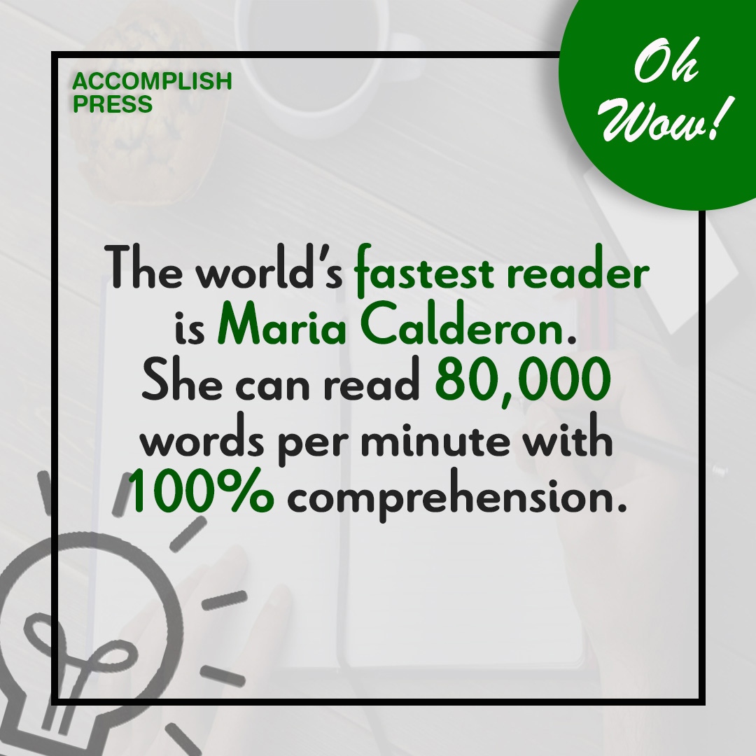AccomplishPress's tweet photo. “In the time it takes for most people to read the label on a cereal box, Maria Teresa Calderon could read half a book...”, the Associated Press reported in 1968.

An average person reads 250 words per minute, with 70% comprehension.

#worldrecord
#fastestreader
#mariacalderon https://t.co/4vRnzSxthL