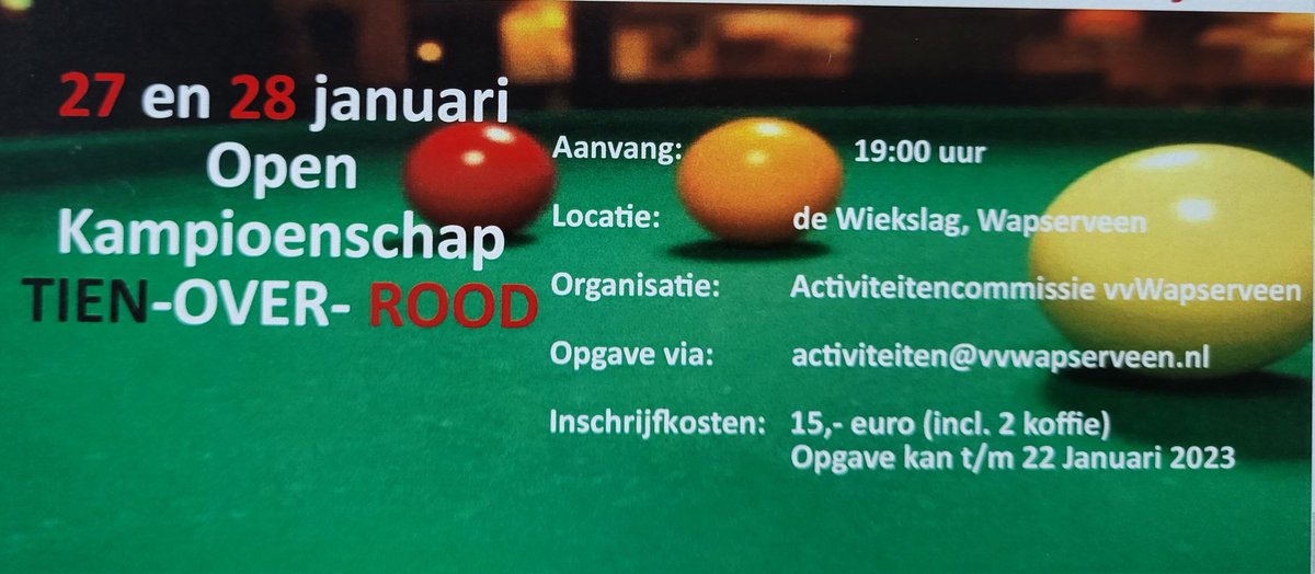 27 en 28 januari Open Kampioenschap Tien over Rood. Schrijf je in via activiteiten@vvwapserveen.nl
Inschrijfgeld € 15 (inclusief 2 koffie)
Locatie, de Wiekslag Wapserveen