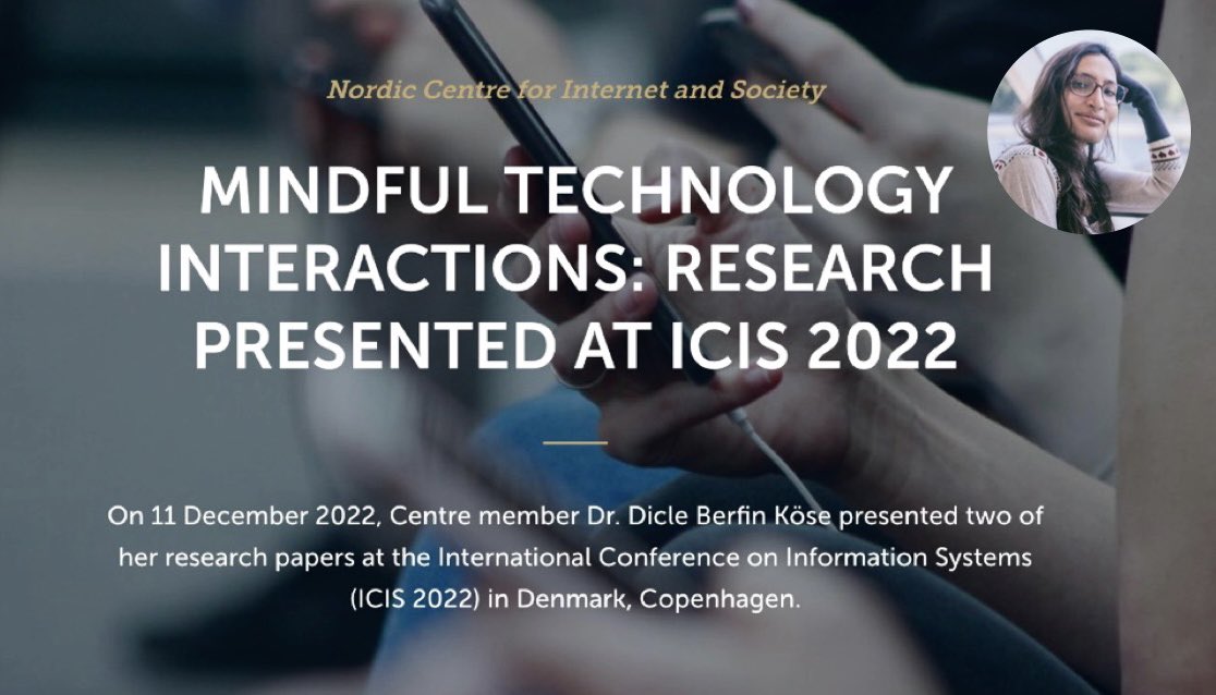 On December 11, Centre member <a href="/dicleberfink/">Dicle Berfin Köse</a> presented two of her research papers at the International Conference on Information Systems 2022, focusing on #mindful #technology interactions.

Read the news piece! bi.edu/research/resea… #ICIS2022