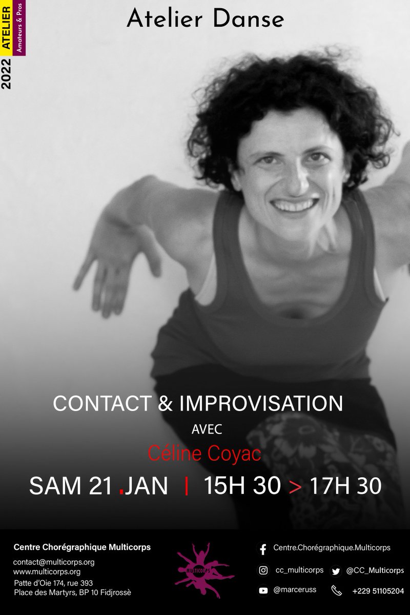 CC_Multicorps's tweet image. 𝗔𝗧𝗘𝗟𝗜𝗘𝗥 𝗗𝗘 𝗗𝗔𝗡𝗦𝗘
Organisé par : 𝘊𝘦𝘭𝘪𝘯𝘦 𝘊𝘰𝘺𝘢𝘤
Date &amp;amp; Heure : Samedi 2️⃣1️⃣ Janvier / 15h 30 a 17h 30
Lieu : Centre Chorégraphique Multicorps