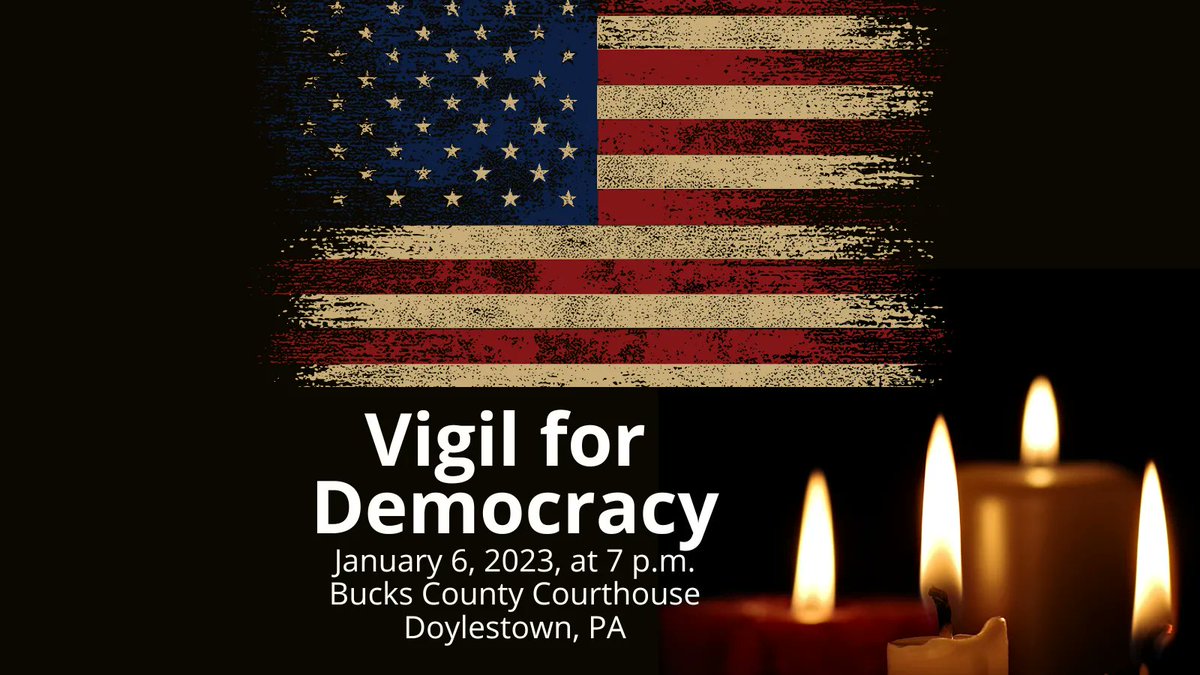 IndivisibleBUX's tweet photo. Please join us and event co-sponsors @RiseUpDtown & @BucksNAACP for tonight's Vigil for Democracy in Doylestown, #Pennsylvania at 7pm.
We welcome all peaceful members of our #BucksCounty community who respect #democracy.
We are #OneNationIndivisible
🕯🇺🇸
https://t.co/YuBQCoz0xw https://t.co/2ltIpGYv9F