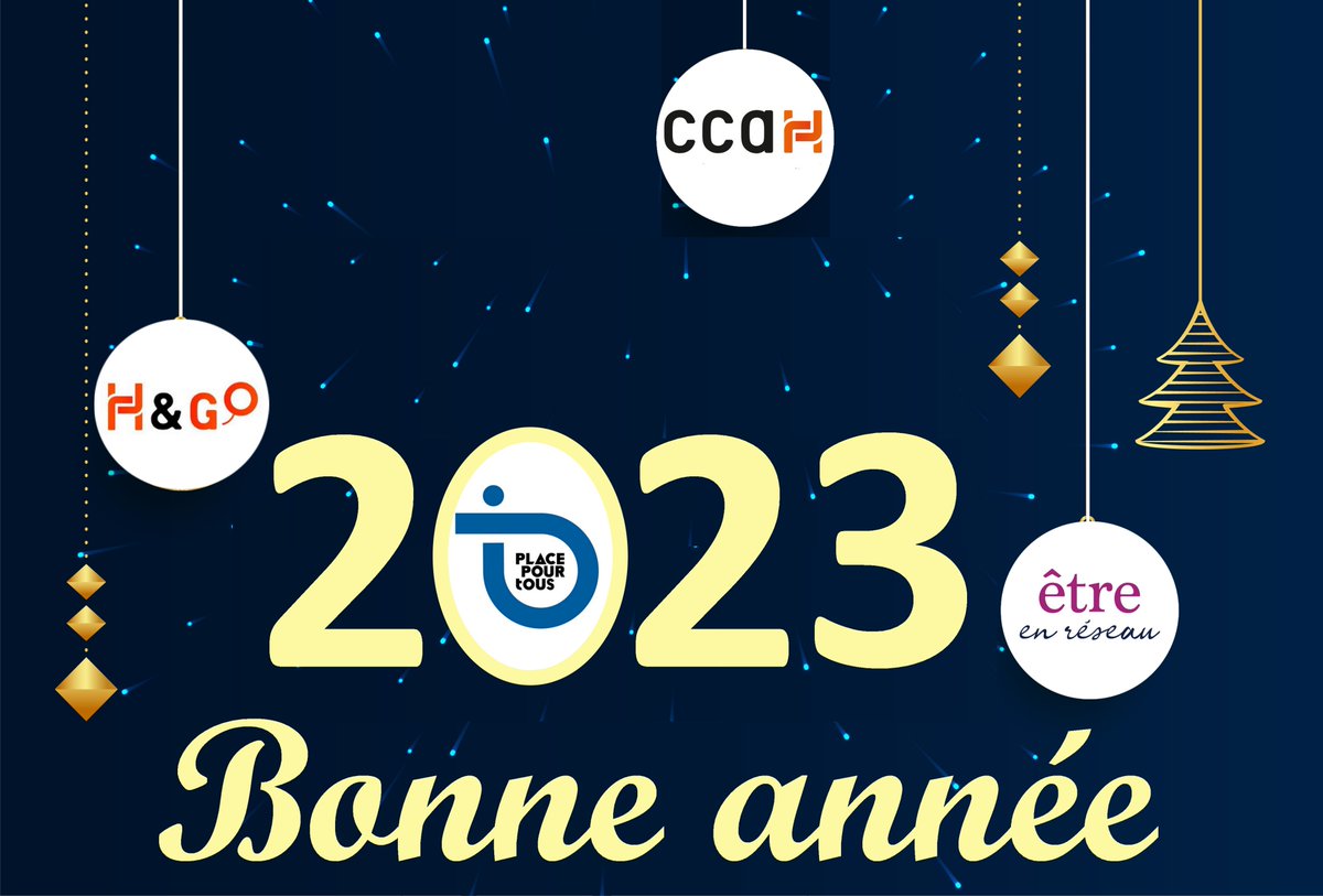 Toute l'équipe du #CCAH, #HumanandGo et #Êtrenréseau (➡️#PlacepourTous) vous présente ses meilleurs vœux pour cette année 2023.