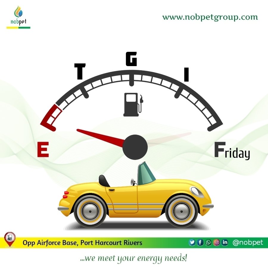 It's the weekend and your tank has no business being on an "E". Thank God it's Friday. Come around and let's move it to "FRIDAY"

#nobpet💚
#friday💚
#oilandgas💚
#phcity💚
#portharcourtspecials💚
#portharcourt 💚