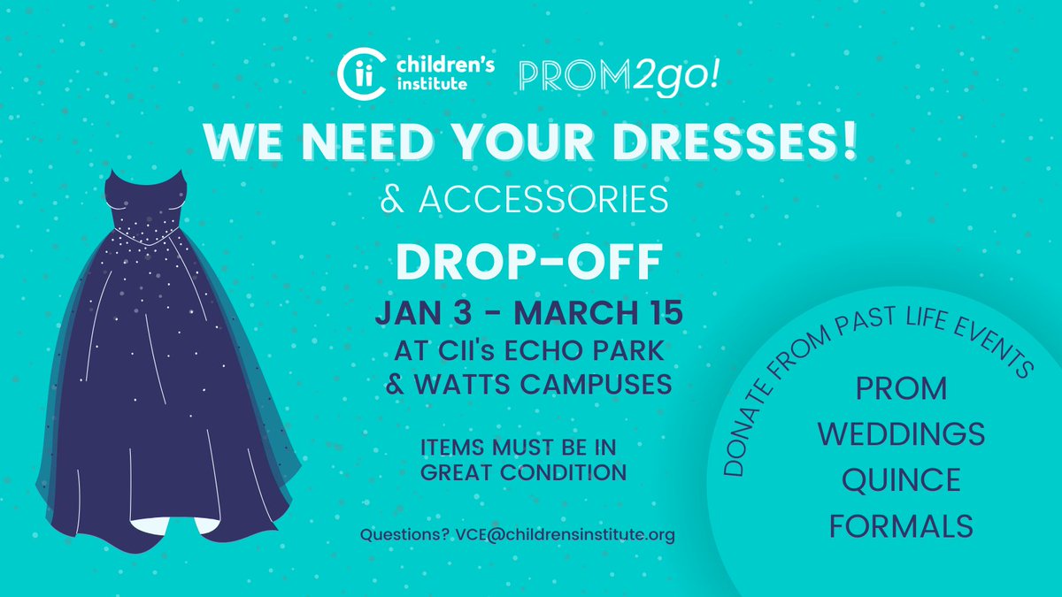 ChildrensInstLA's tweet photo. Do you have prom, quince, gala, or other formal dresses sitting in the back of your closet? We are accepting gently used dresses, shoes, and accessories to give away at our Prom2Go event this spring. 

You can drop your items off at our Otis Booth Campus or at our Watts Campus. https://t.co/7RuIsdIOVb
